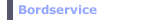 Bordservice