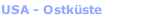 USA - Ostküste